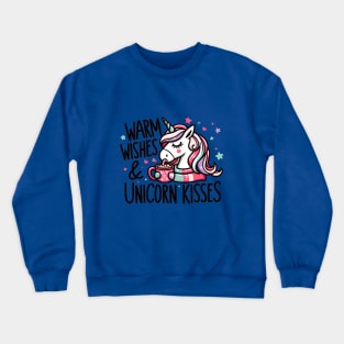 Warm Wishes & Unicorn Kisses - A Unicorn's Holiday Delight! Crewneck Sweatshirt